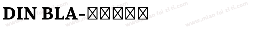 DIN BLA字体转换